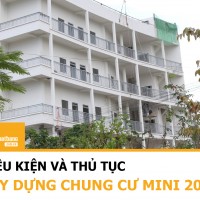 CẬP NHẬT Điều kiện và thủ tục xây dựng chung cư mini năm 2023