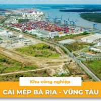 Dự án khu công nghiệp Cái Mép Bà Rịa - Vũng Tàu