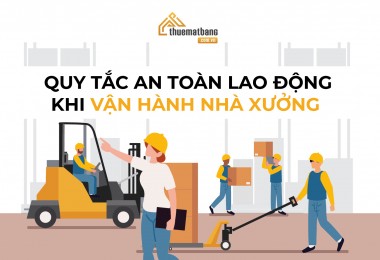 Lưu ý quy tắc an toàn lao động khi vận hành nhà xưởng
