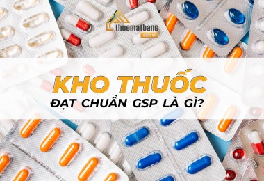 Kho thuốc đạt chuẩn GSP là gì? Tiêu chuẩn và điều kiện kho GSP trong bảo quản dược phẩm