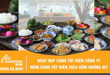 Ngày đẹp cúng tất niên công ty, mâm cúng tất niên 2024 gồm những gì?
