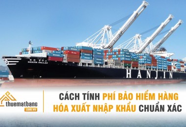 Cách tính phí bảo hiểm hàng hóa xuất nhập khẩu chuẩn xác 