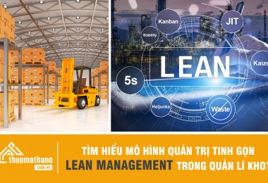 TÌM HIỂU MÔ HÌNH QUẢN TRỊ TINH GỌN LEAN MANAGEMENT TRONG QUẢN LÝ KHO?