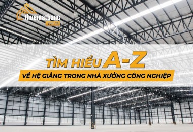 Tìm hiểu A-Z về hệ giằng nhà công nghiệp - nhà xưởng