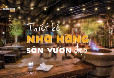 5 Bí quyết “vàng” thiết kế nhà hàng sân vườn đẹp 2023