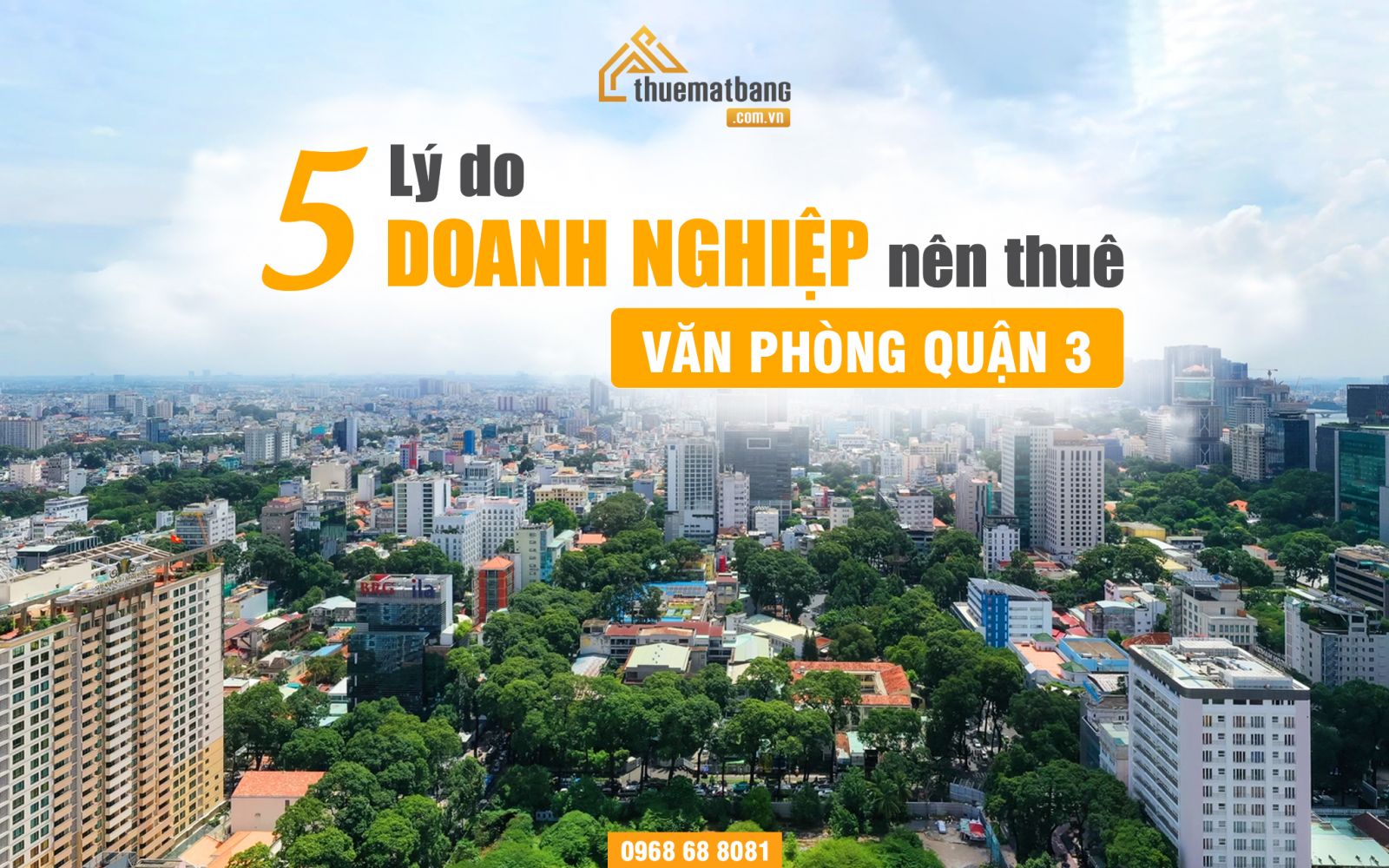 Lý do nên thuê văn phòng quận 3