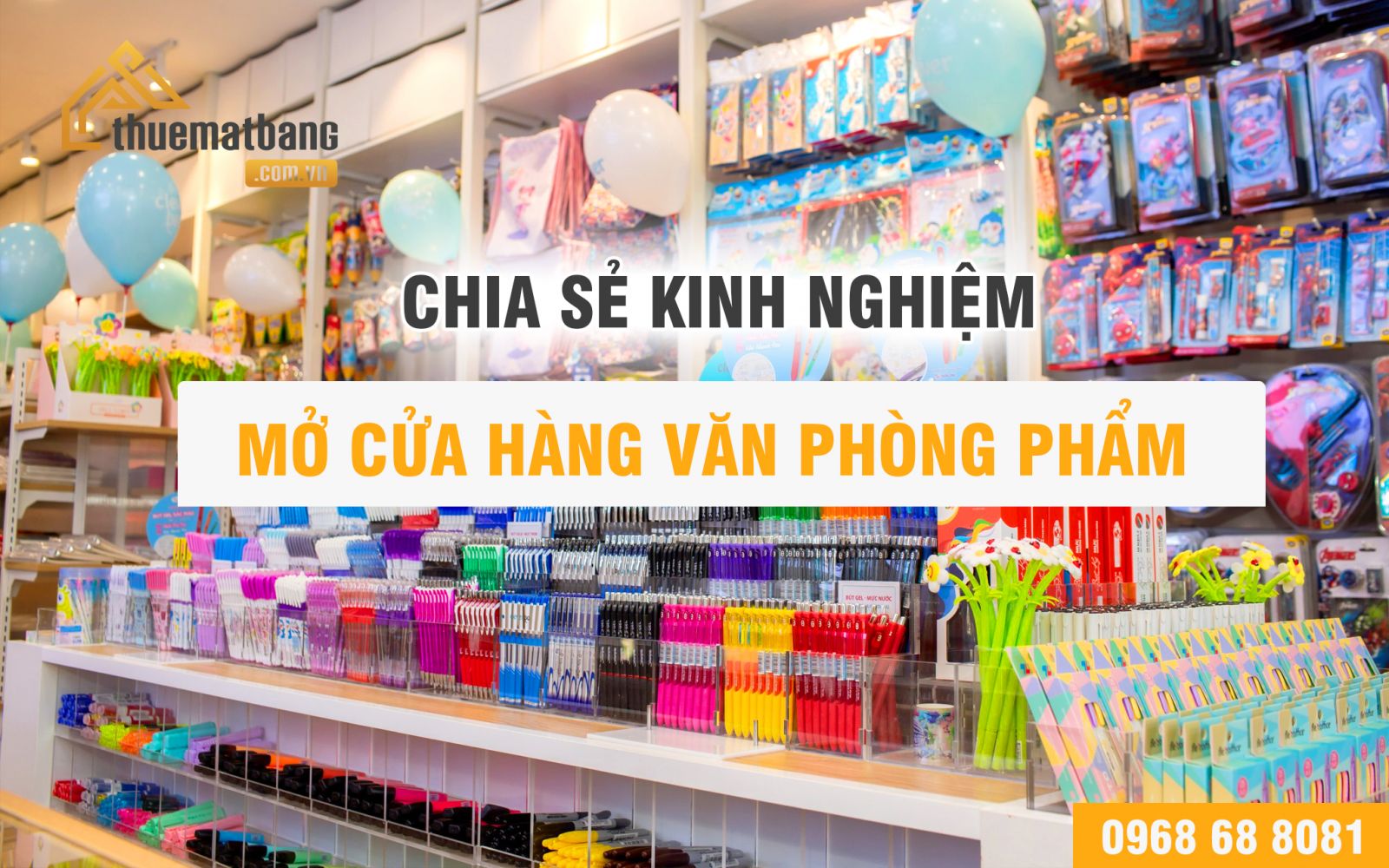 kinh nghiệm mở cửa hàng văn phòng phẩm