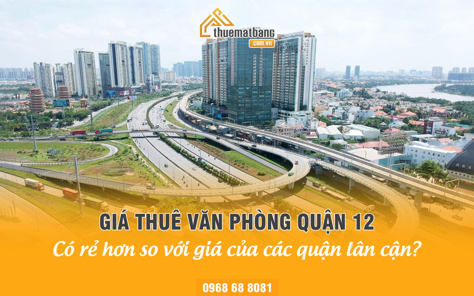 Giá thuê văn phòng quận 12 cạnh tranh hơn so với các khu vực lân cận