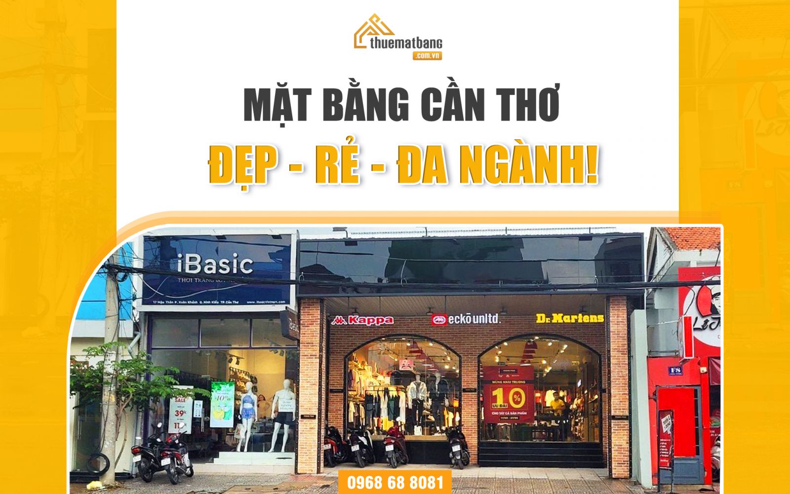 Mặt bằng Cần Thơ - địa điểm kinh doanh lý tưởng