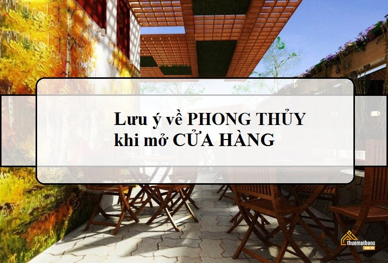 Thuộc lòng 3 lưu ý phong thủy cơ bản để kinh doanh thuận lợi