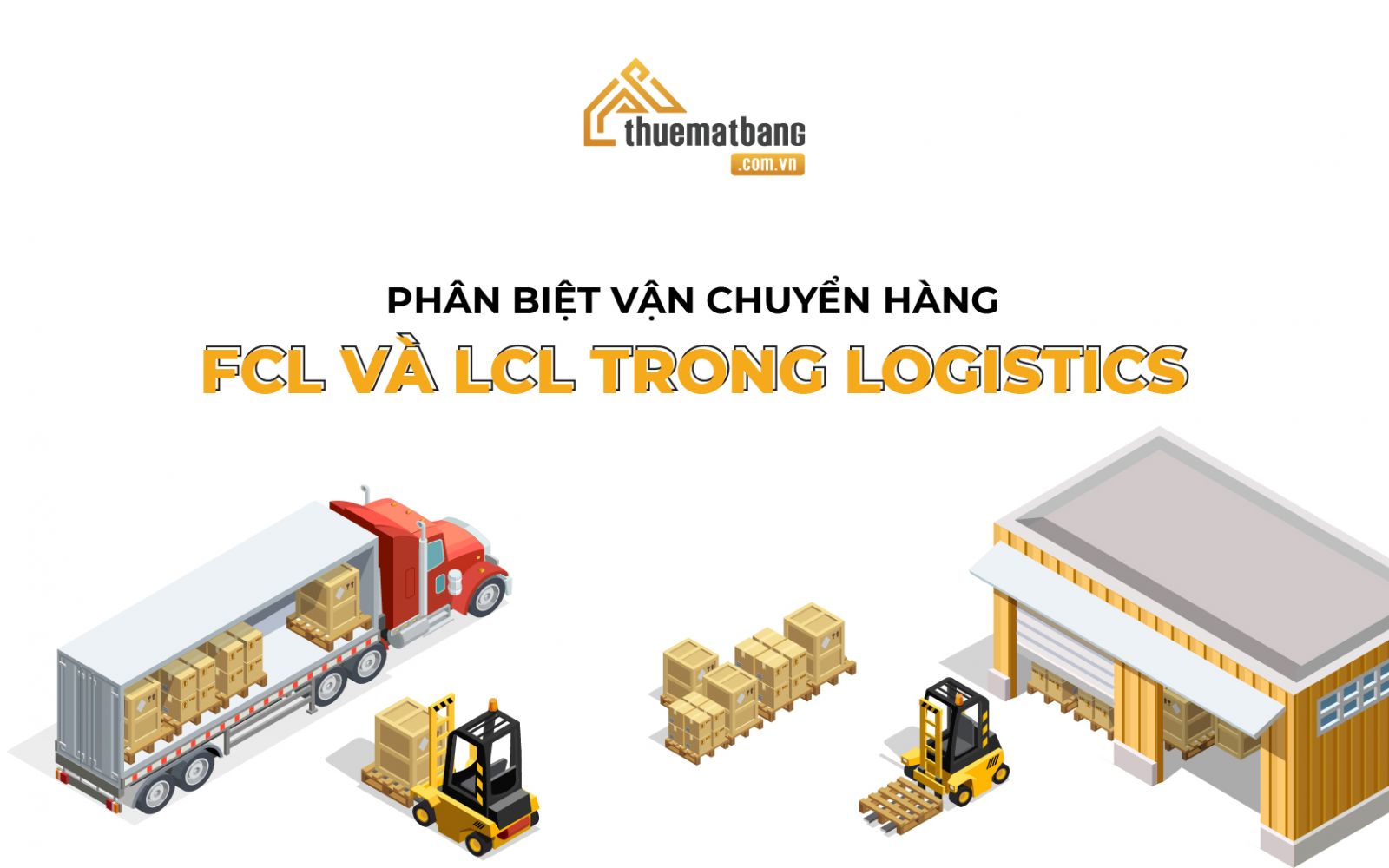  vận chuyển hàng FCL và LCL