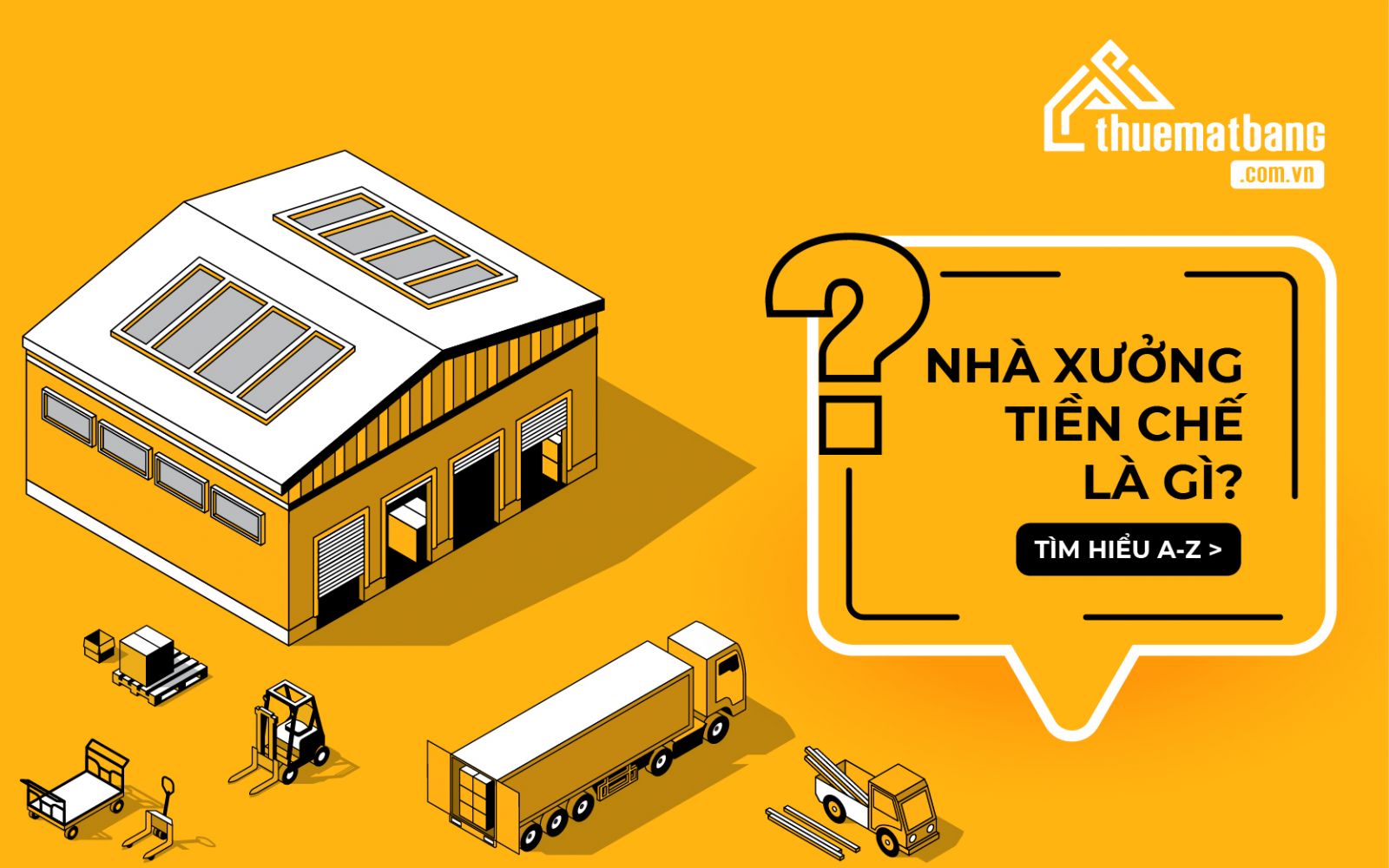 Nhà xưởng tiền chế là gì