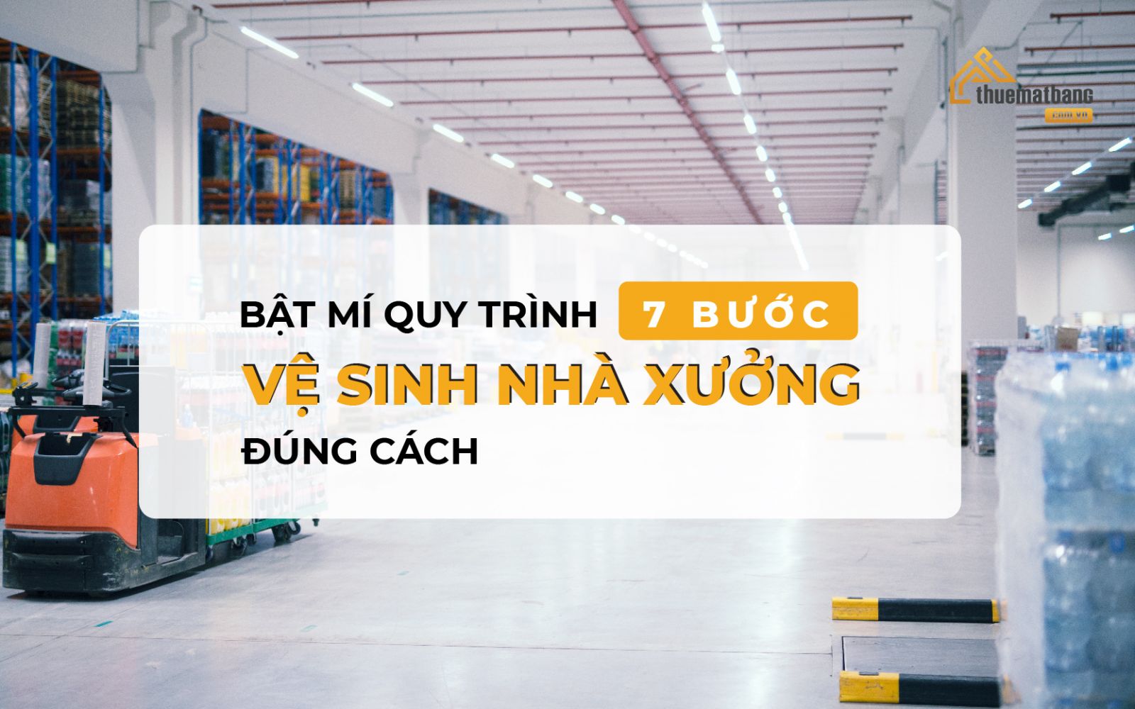 quy trình vệ sinh nhà xưởng