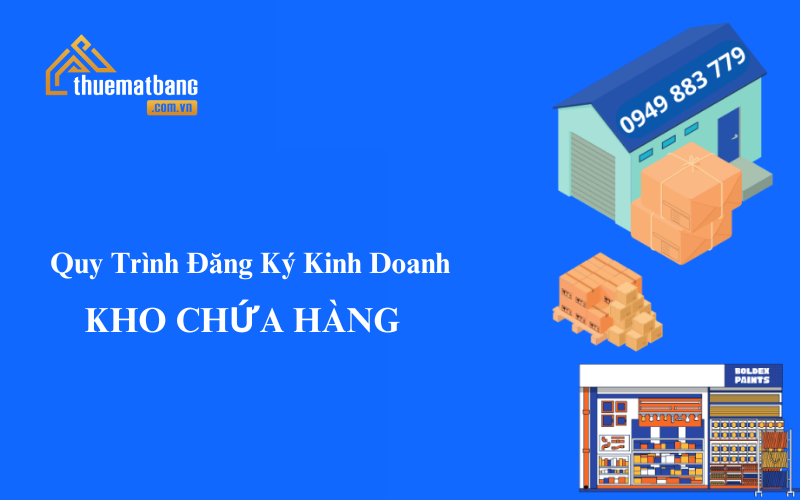 thủ tục đăng ký kinh doanh kho chứa hàng