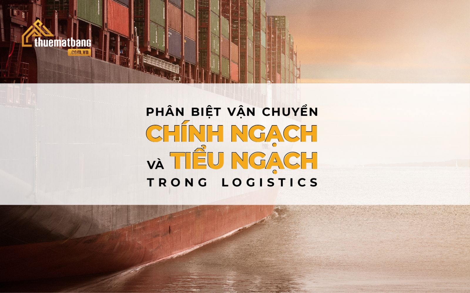 vận chuyển chính ngạch và tiểu ngạch