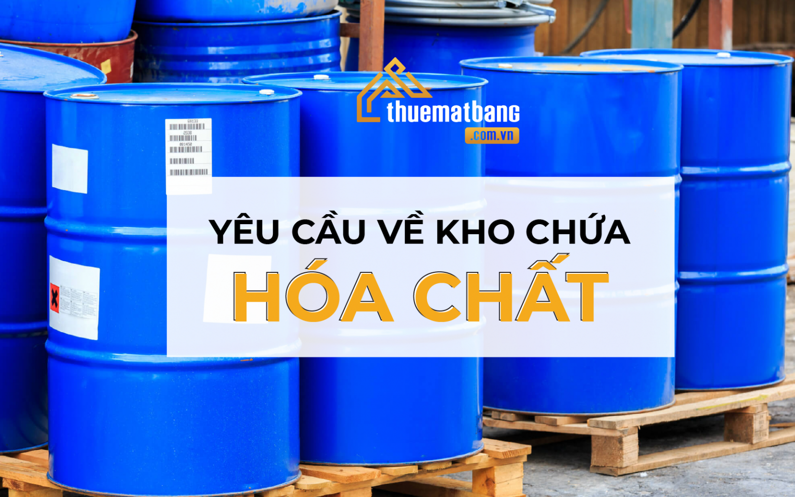 yêu cầu về kho chứa hóa chất